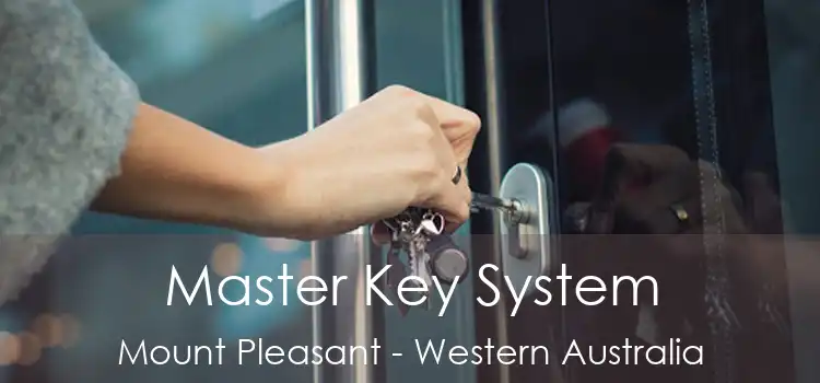Master Key System Mount Pleasant - Western Australia