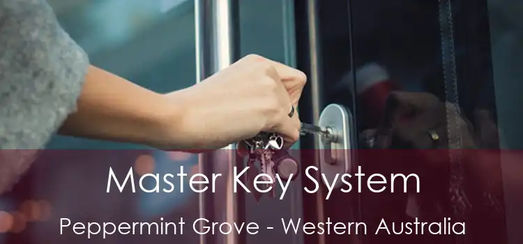 Master Key System Peppermint Grove - Western Australia