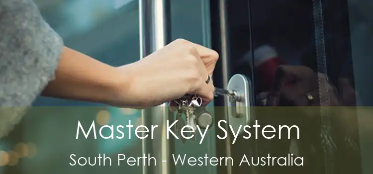 Master Key System South Perth - Western Australia