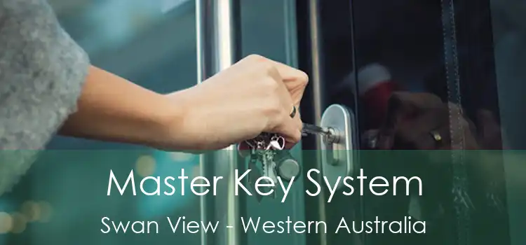 Master Key System Swan View - Western Australia
