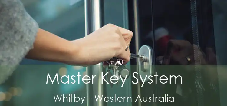 Master Key System Whitby - Western Australia