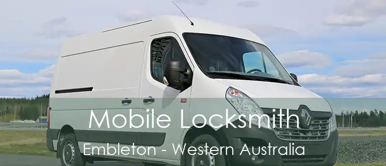 Mobile Locksmith Embleton - Western Australia
