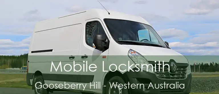 Mobile Locksmith Gooseberry Hill - Western Australia