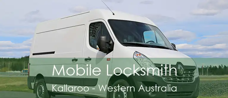 Mobile Locksmith Kallaroo - Western Australia