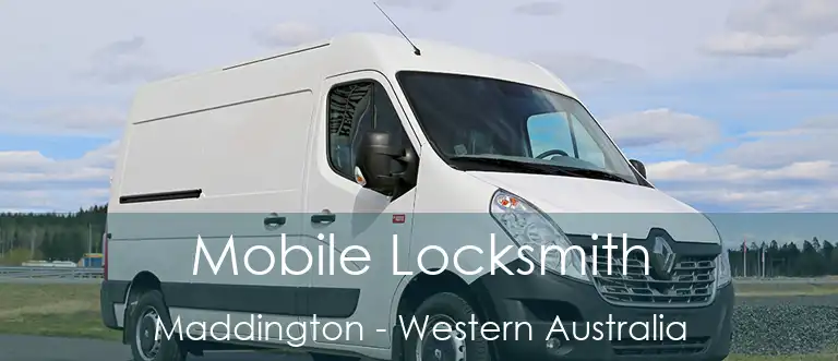 Mobile Locksmith Maddington - Western Australia