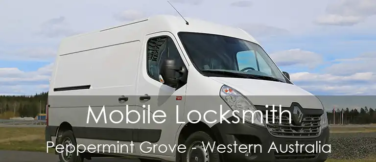 Mobile Locksmith Peppermint Grove - Western Australia