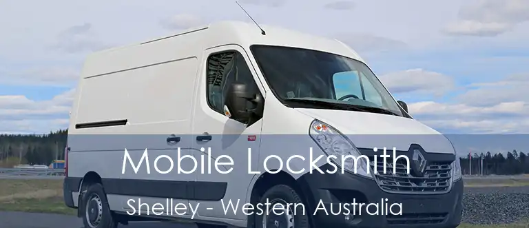 Mobile Locksmith Shelley - Western Australia