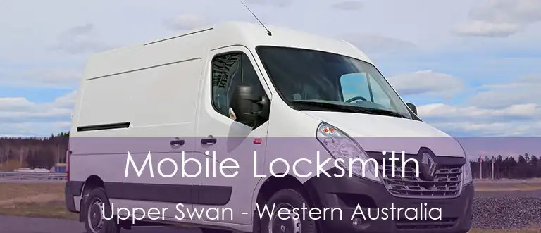 Mobile Locksmith Upper Swan - Western Australia