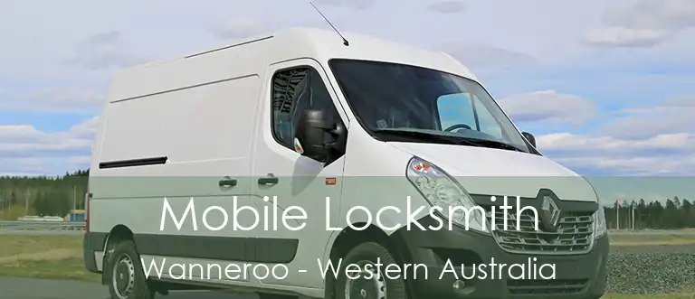 Mobile Locksmith Wanneroo - Western Australia