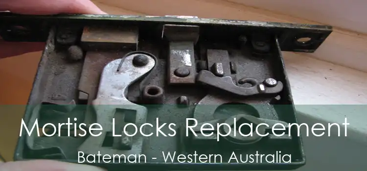 Mortise Locks Replacement Bateman - Western Australia