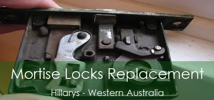Mortise Locks Replacement Hillarys - Western Australia