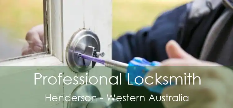 Professional Locksmith Henderson - Western Australia