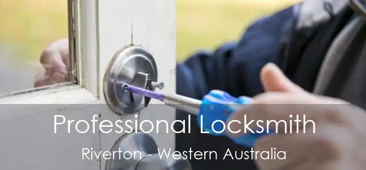 Professional Locksmith Riverton - Western Australia