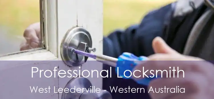Professional Locksmith West Leederville - Western Australia
