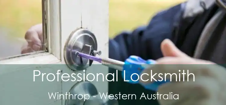 Professional Locksmith Winthrop - Western Australia