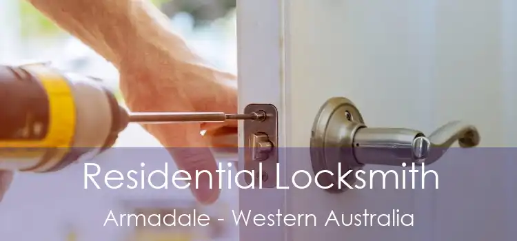 Residential Locksmith Armadale - Western Australia