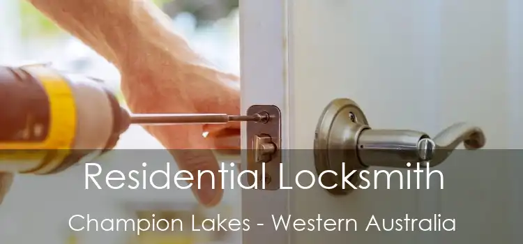 Residential Locksmith Champion Lakes - Western Australia