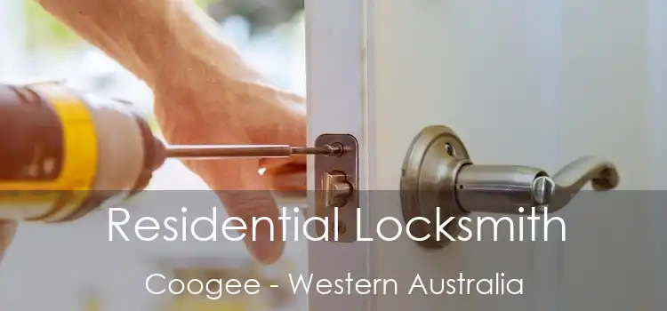 Residential Locksmith Coogee - Western Australia