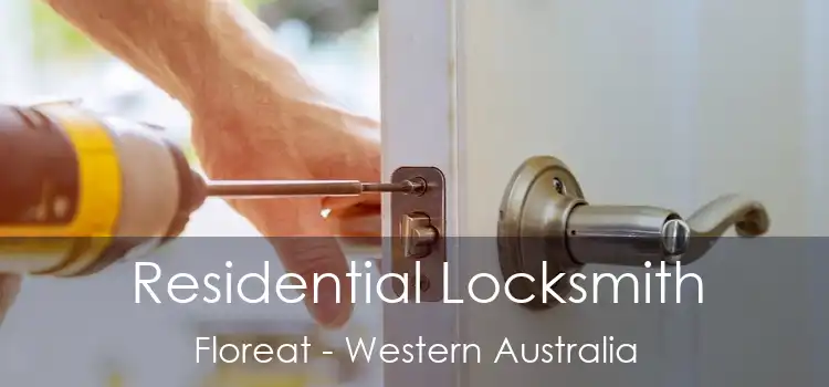 Residential Locksmith Floreat - Western Australia