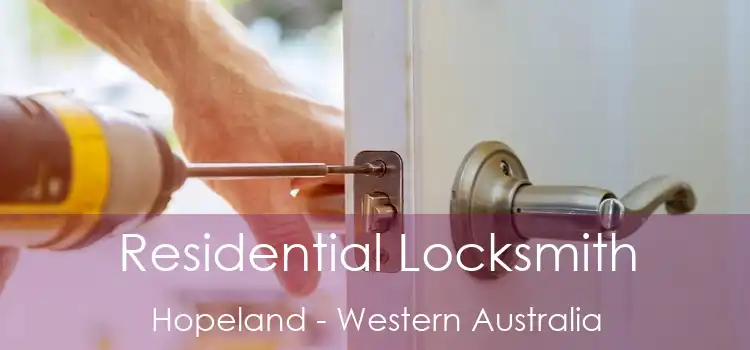 Residential Locksmith Hopeland - Western Australia