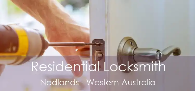 Residential Locksmith Nedlands - Western Australia