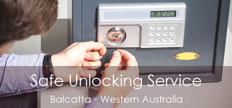 Safe Unlocking Service Balcatta - Western Australia