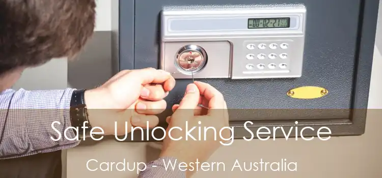 Safe Unlocking Service Cardup - Western Australia