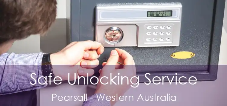 Safe Unlocking Service Pearsall - Western Australia
