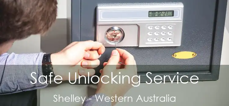 Safe Unlocking Service Shelley - Western Australia