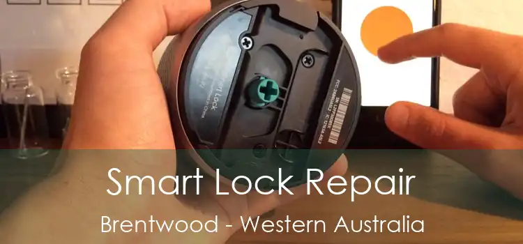 Smart Lock Repair Brentwood - Western Australia