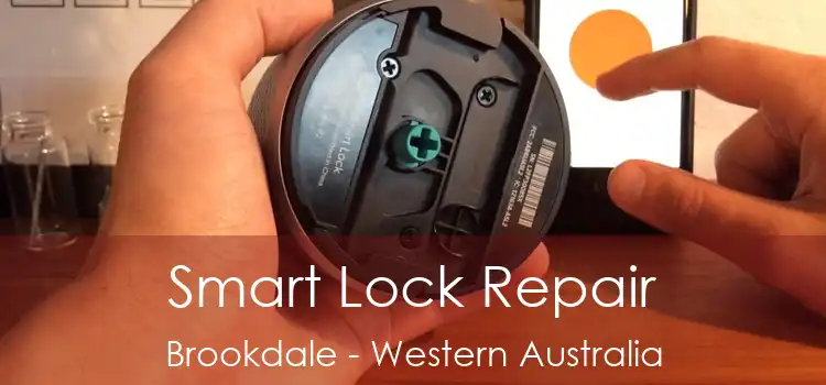 Smart Lock Repair Brookdale - Western Australia