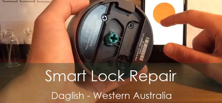 Smart Lock Repair Daglish - Western Australia