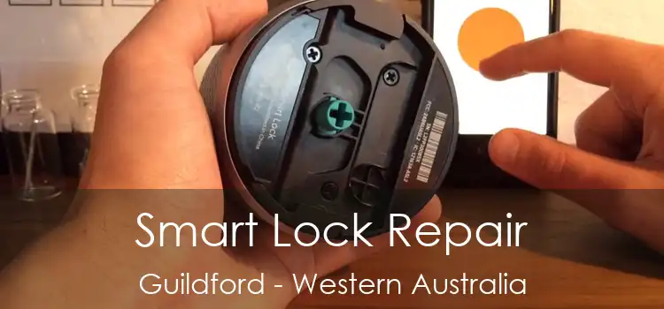 Smart Lock Repair Guildford - Western Australia