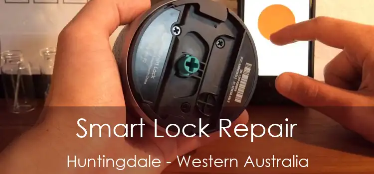 Smart Lock Repair Huntingdale - Western Australia