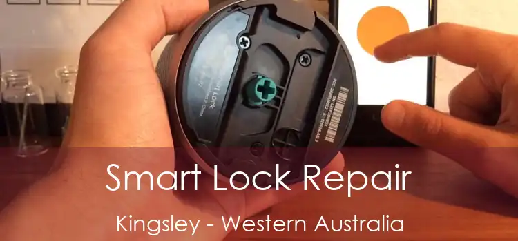 Smart Lock Repair Kingsley - Western Australia