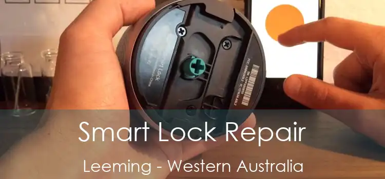 Smart Lock Repair Leeming - Western Australia