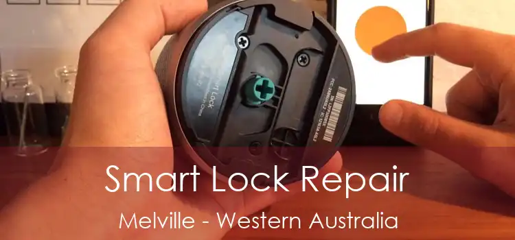 Smart Lock Repair Melville - Western Australia
