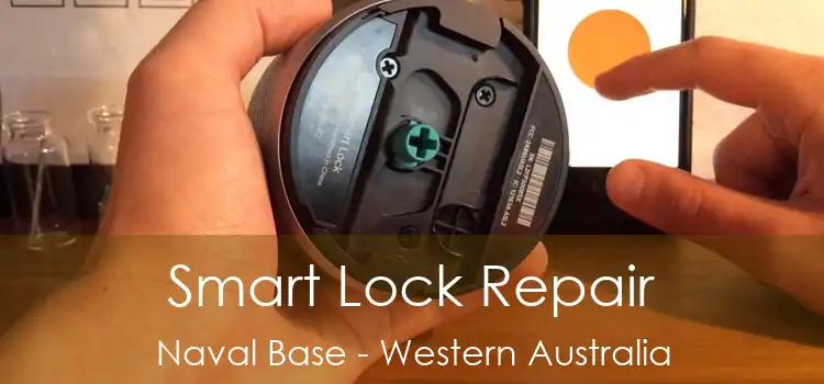 Smart Lock Repair Naval Base - Western Australia
