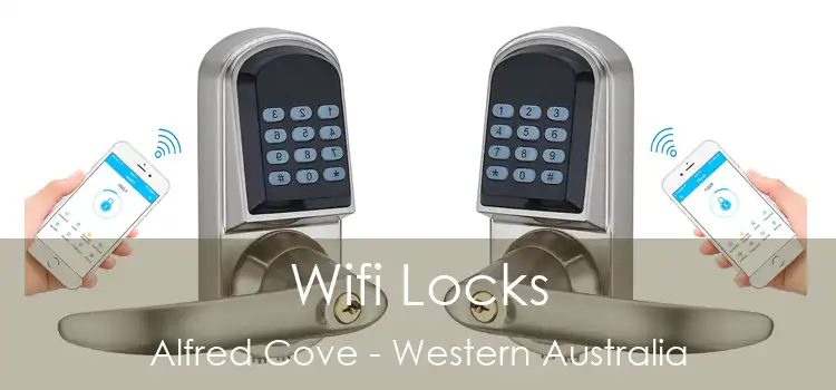 Wifi Locks Alfred Cove - Western Australia
