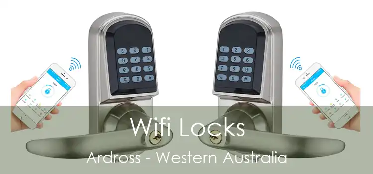 Wifi Locks Ardross - Western Australia