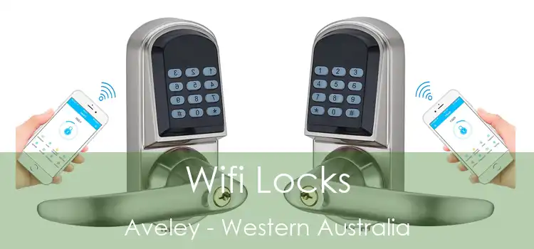 Wifi Locks Aveley - Western Australia