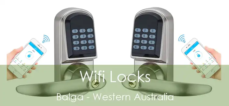Wifi Locks Balga - Western Australia