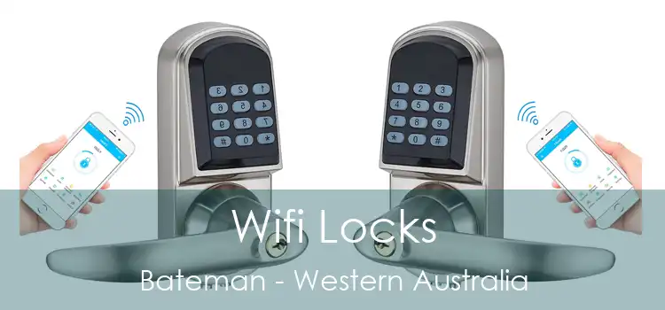 Wifi Locks Bateman - Western Australia