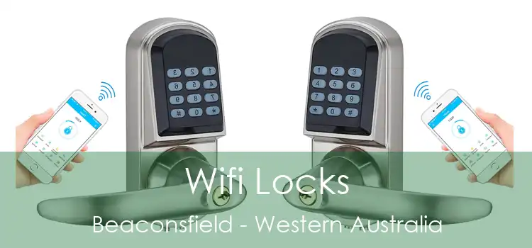 Wifi Locks Beaconsfield - Western Australia