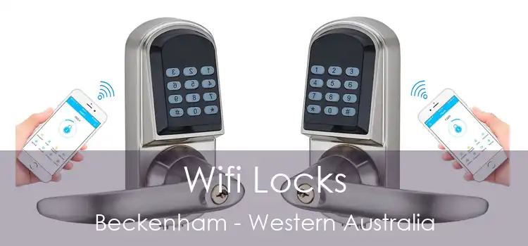 Wifi Locks Beckenham - Western Australia