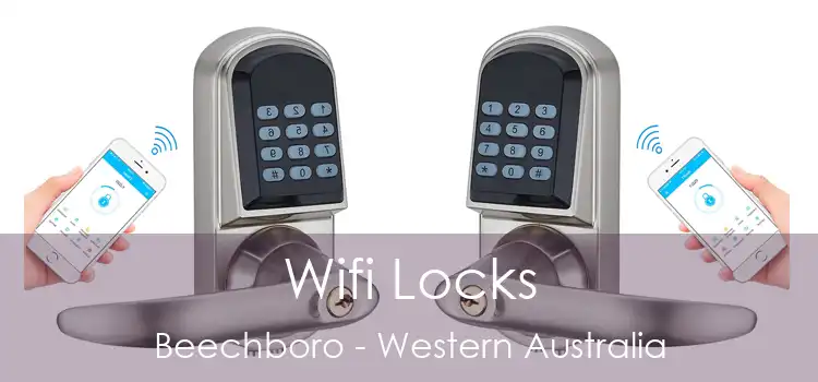 Wifi Locks Beechboro - Western Australia