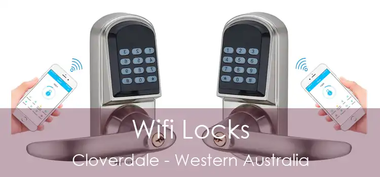 Wifi Locks Cloverdale - Western Australia
