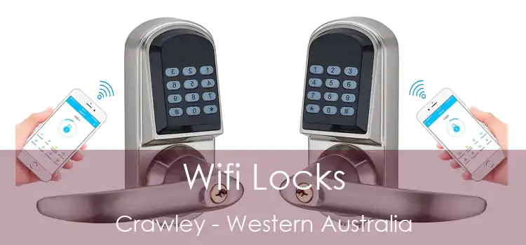 Wifi Locks Crawley - Western Australia