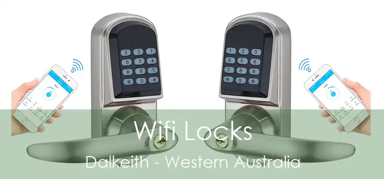 Wifi Locks Dalkeith - Western Australia