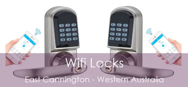 Wifi Locks East Cannington - Western Australia